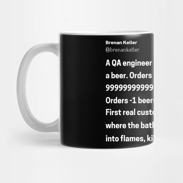 QA Engineer Walks Into A Bar Original Aesthetic Tribute 〶 by Terahertz'Cloth